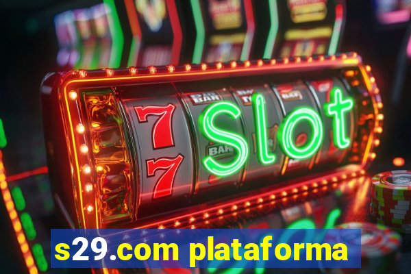 s29.com plataforma